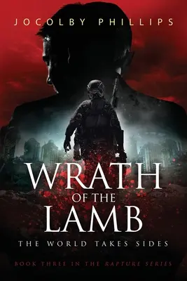 Der Zorn des Lammes: Die Welt ergreift Partei - Wrath of The Lamb: The World Takes Sides