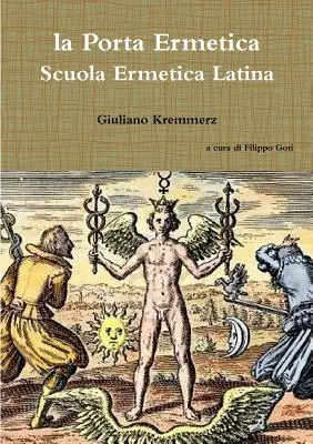 Die Pforte der Ermetischen Medizin - Scuola Ermetica Latina - La Porta Ermetica - Scuola Ermetica Latina