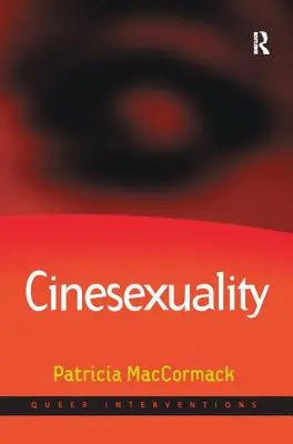 Cinesexualität - Cinesexuality