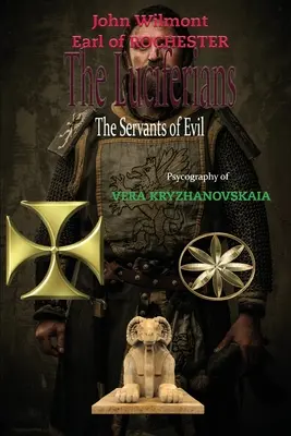 Die Luziferianer: Die Diener des Bösen - The Luciferians: The Servants of Evil