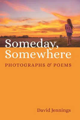 Eines Tages, irgendwo - Someday, Somewhere