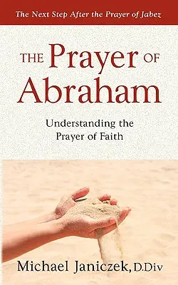 Das Gebet von Abraham - The Prayer of Abraham