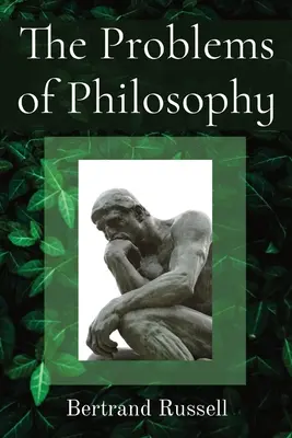 Die Probleme der Philosophie - The Problems of Philosophy
