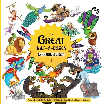 Das große halbe Dutzend Kindergeschichten & Ausmalbuch - The Great Half-A-Dozen Children's Stories & Coloring Book