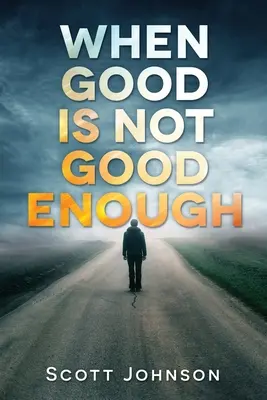 Wenn gut nicht gut genug ist - When Good is not Good Enough
