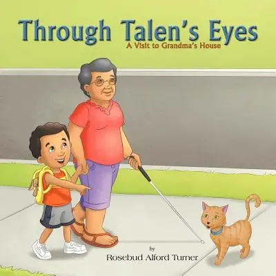 Durch Talens Augen: Ein Besuch im Haus der Großmutter - Through Talen's Eyes: A Visit to Grandma's House