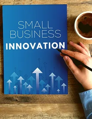 Wie man eine gewinnbringende Innovationsforschung für kleine Unternehmen entwickelt - How to Develop a Winning Small Business Innovation Research