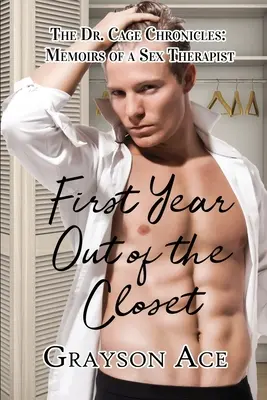 Das erste Jahr nach der Enttarnung - First Year Out of the Closet