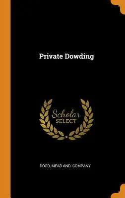 Gefreiter Dowding - Private Dowding