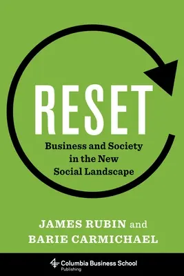 Zurücksetzen: Wirtschaft und Gesellschaft in der neuen sozialen Landschaft - Reset: Business and Society in the New Social Landscape