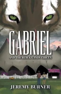 Gabriel und der schwarze Süßigkeitenzirkus - Gabriel and the Black Candy Circus