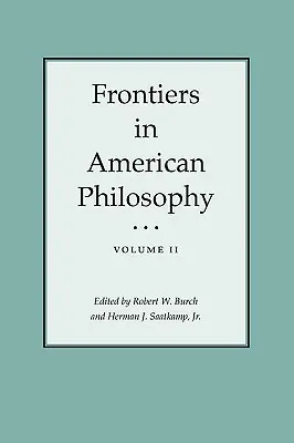 Grenzen der amerikanischen Philosophie - Frontiers in American Philosophy
