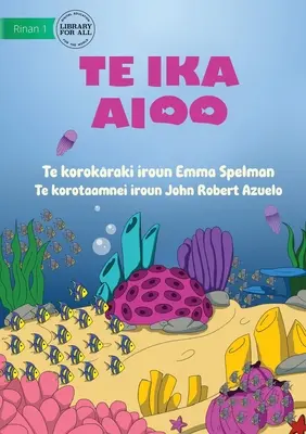 Dieser Fisch - Te ika aioo (Te Kiribati) - This Fish - Te ika aioo (Te Kiribati)