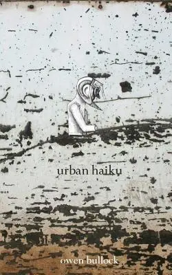 Urbanes Haiku - Urban Haiku