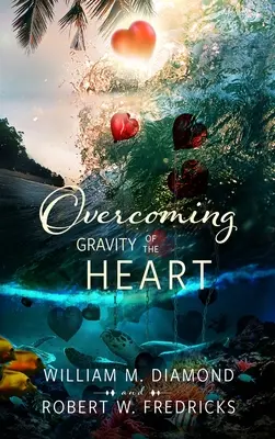 Die Schwerkraft des Herzens überwinden - Overcoming Gravity of the Heart