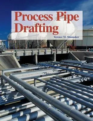 Prozess-Rohrleitungsbau - Process Pipe Drafting