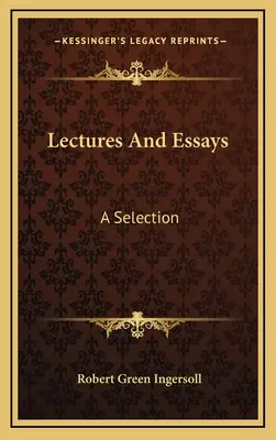 Vorlesungen und Essays: Eine Auswahl - Lectures And Essays: A Selection