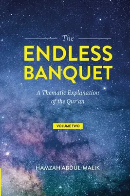 Das unendliche Festmahl (Band II) - The Endless Banquet (Volume II)