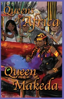 Königin Makeda: Königinnen von Afrika Buch 2 - Queen Makeda: Queens of Africa Book 2