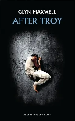 Nach Troja - After Troy