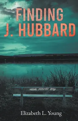 Auf der Suche nach J. Hubbard - Zweite Auflage - Finding J. Hubbard - Second Edition