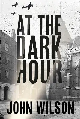 In der dunklen Stunde - At The Dark Hour