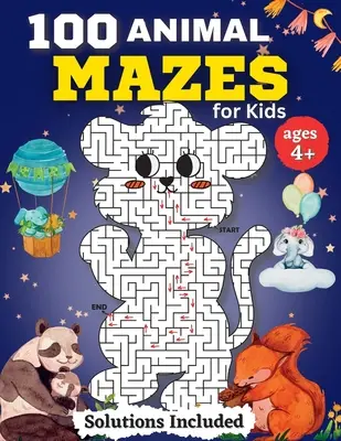 100 Tier-Labyrinthe für Kinder im Alter von 4-8 Jahren: Lustige Labyrinthe und Ausmalbilder für Kinder im Vorschul-, Kindergarten- und Schulalter - 100 Animal Mazes for kids for Kids Ages 4-8: Fun Mazes and Coloring for Preschool, Kindergarten, and School-Age Children