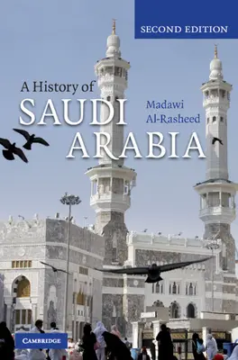 Eine Geschichte Saudi-Arabiens - A History of Saudi Arabia