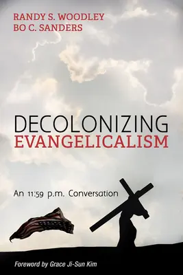 Dekolonisierung des Evangelikalismus - Decolonizing Evangelicalism