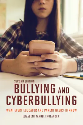 Mobbing und Cybermobbing, Zweite Ausgabe: Was jeder Pädagoge und jedes Elternteil wissen muss - Bullying and Cyberbullying, Second Edition: What Every Educator and Parent Needs to Know