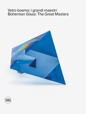 Böhmisches Glas: Die großen Meister - Bohemian Glass: The Great Masters