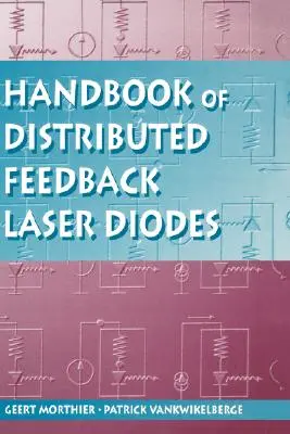 Handbuch der Laserdioden mit verteilter Rückkopplung - Handbook of Distributed Feedback Laser Diodes