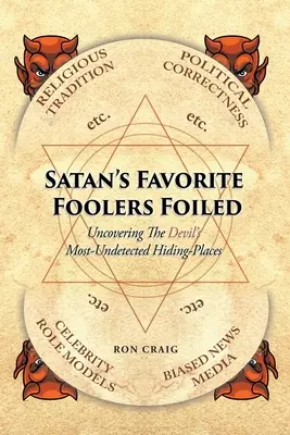 Satans Lieblingsnarren vereitelt - Satan's Favorite Foolers Foiled