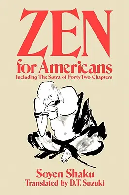 Zen für Amerikaner - Zen for Americans