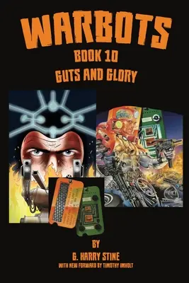 Warbots: Guts and Glory #10 - Warbots: #10 Guts and Glory