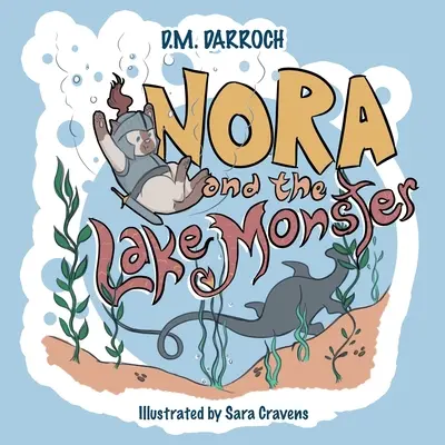 Nora und das Seemonster - Nora and the Lake Monster