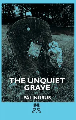 Das unruhige Grab - The Unquiet Grave