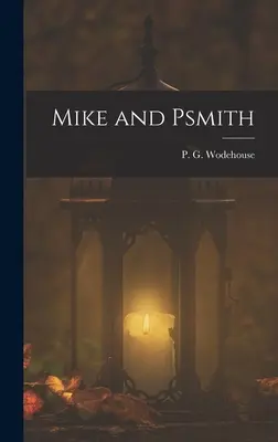 Mike und Psmith - Mike and Psmith