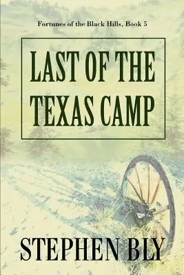Der Letzte aus dem Texas-Camp - Last of the Texas Camp