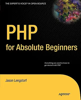 PHP für blutige Anfänger - PHP for Absolute Beginners
