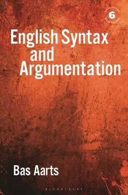 Englische Syntax und Argumentation - English Syntax and Argumentation