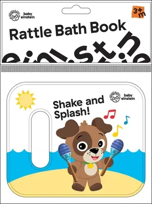Baby Einstein: Schütteln und spritzen! Rassel-Badebuch - Baby Einstein: Shake and Splash! Rattle Bath Book