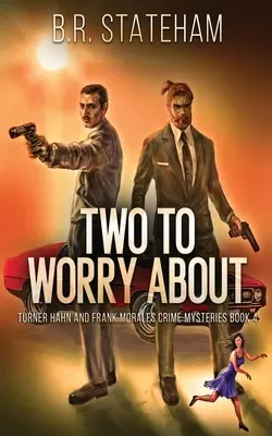 Zwei, die sich Sorgen machen - Two to Worry About