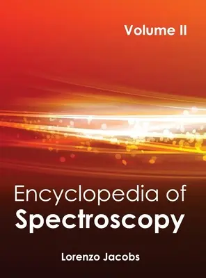 Enzyklopädie der Spektroskopie: Band II - Encyclopedia of Spectroscopy: Volume II