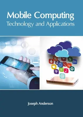 Mobile Datenverarbeitung: Technologie und Anwendungen - Mobile Computing: Technology and Applications