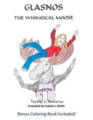 Glasnos der launische Elch - Glasnos the Whimsical Moose