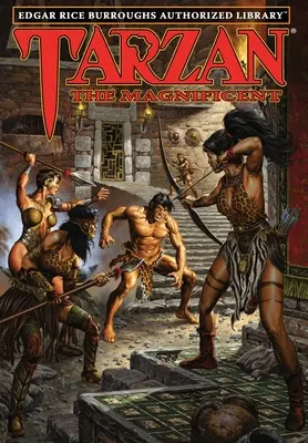 Tarzan der Prächtige: Edgar Rice Burroughs Autorisierte Bibliothek - Tarzan the Magnificent: Edgar Rice Burroughs Authorized Library
