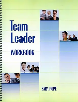 Arbeitsbuch für Teamleiter - Team Leader Workbook