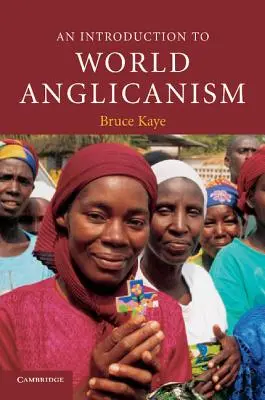 Eine Einführung in den Weltanglikanismus - An Introduction to World Anglicanism