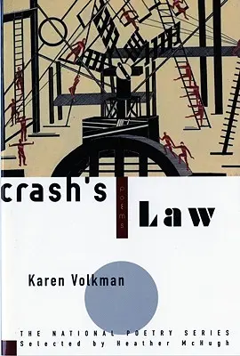 Crashs Gesetz: Gedichte - Crash's Law: Poems